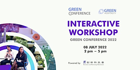 GREEN Conference 2022 || Interactive Workshops primary image