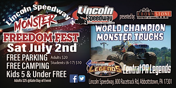 July 2, 2022  Lincoln Speedway's Monster Freedom Fest