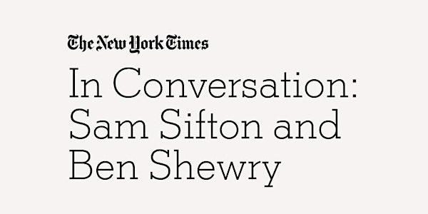 The New York Times - In Conversation: Sam Sifton and Ben Shewry