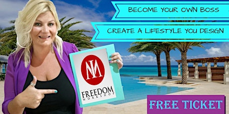 Become Your Own Boss - Live The Stress Free Life *FREE Ticket-EVENT* primary image