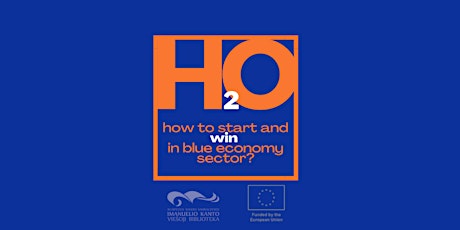 H2O: How To Start And Win In Blue Economy Sector? tickets