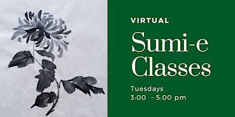 Virtual September Sumi-e Classes (Tuesdays)