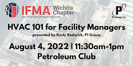 IFMA Wichita August 2022 - HVAC 101 for Facilities Managers tickets