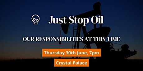 Our Responsibilities At This Time - Crystal Palace - London tickets