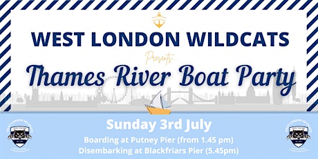 Wildcats Thames River Cruise Party tickets