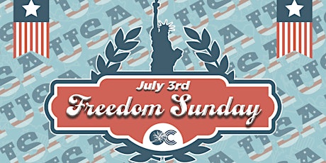 Freedom Sunday Celebration tickets