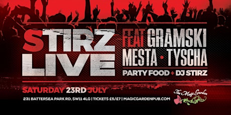 STIRZ (Live & DJ Set ) /  PARTY FOOD  at The Magic Garden tickets