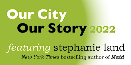 MIFA - Our City, Our Story 2022 - Featuring Stephanie Land
