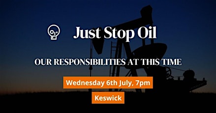 Our Responsibilities At This Time - Keswick tickets