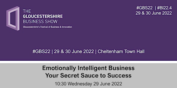 Emotionally Intelligent Business – Your Secret Sauce to Success