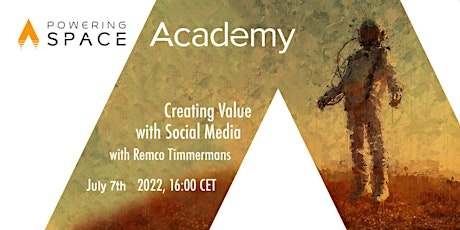 Powering Space Academy: Creating Value With Social Media tickets
