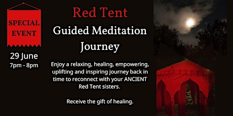 RED TENT Guided Meditation Journey - June 29 tickets