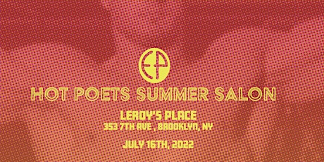 Everybody Press Presents: Hot Poets Summer Salon Series tickets