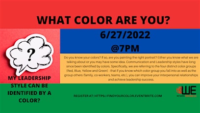 WHAT COLOR ARE YOU? WOMEN NETWORKING EVENT EXPLORING SIGNIFICANCE OF COLORS tickets