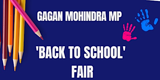 Gagan Mohindra MP 'Back to School Fair'