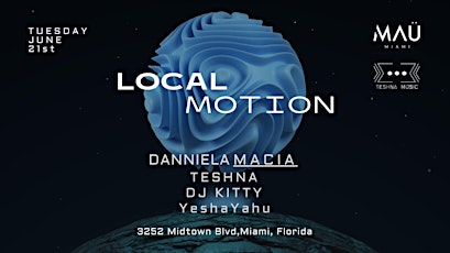 LOCAL MOTION  + MAU MIAMI primary image