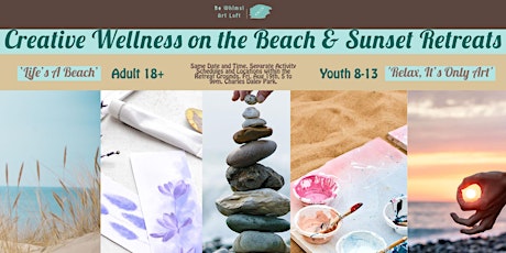 Creative Wellness  Beach Retreat - Therapeutic & Fun Arts and Self-Care