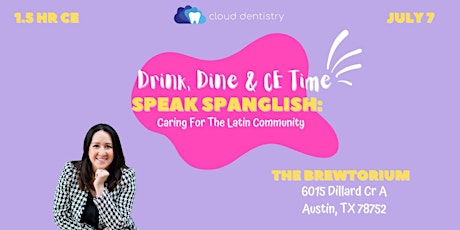 Cloud Dentistry and Amber Lovatos - Austin In-Person CE! primary image