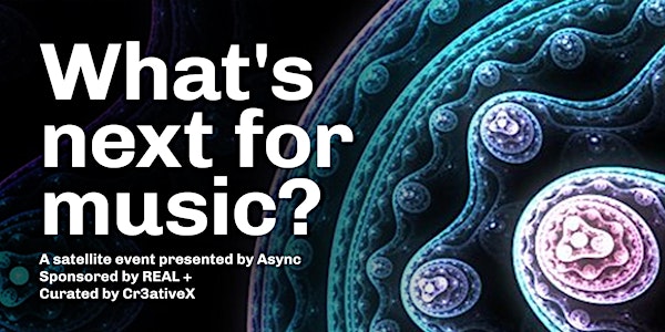 What's Next for Music? with Async