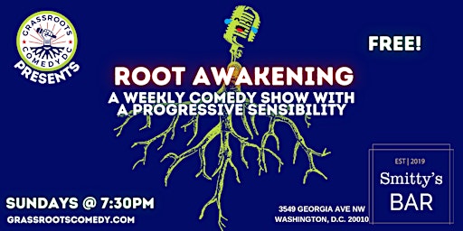 Root Awakening Comedy Show