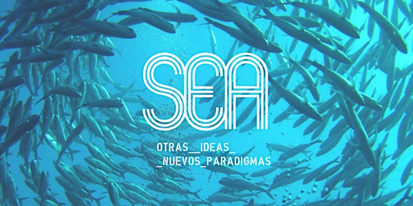 SEA Otras_ideas Nuevos_paradigmas