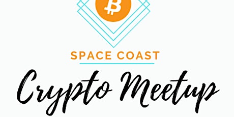 Space Coast Crypto Meetup tickets