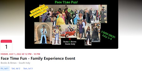 Face Time Fun - Family Experience Event tickets