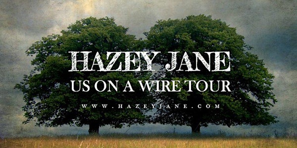 Hazey Jane + Chalky Seas // The Victoria