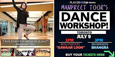 DANCE WORKSHOPS w/ Manpreet Toor! (Toronto/Brampton) tickets