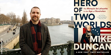 Mike Duncan -- "Hero of Two Worlds" tickets