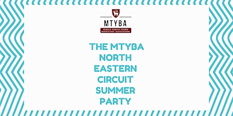 The MTYBA North Eastern Circuit Summer Party tickets