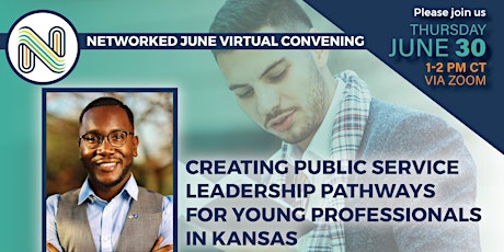 Creating Public Service Leadership Pathways for Young Professionals in KS tickets