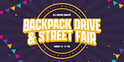 Real Life Church Canyon Country -- Backpack Drive & Street Fair
