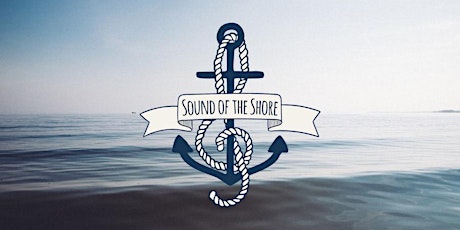 Sound Of The Shore Pt. 2 tickets