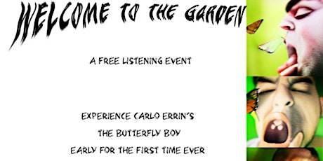 WELCOME TO THE GARDEN
