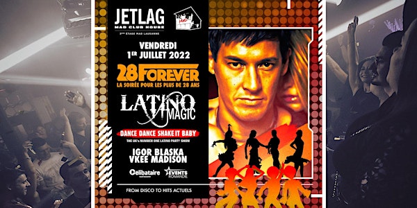 28 Forever w/ Latino Magic (+28 ans)