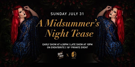 Midsummer Night’s Tease tickets