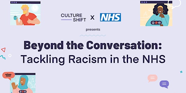 Beyond the Conversation: Tackling Racism in the NHS