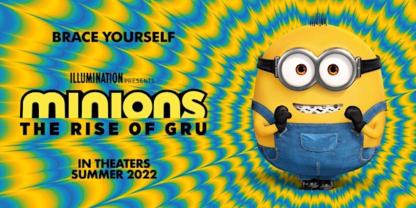 Enjoy a FREE Movie with SCO!!!  Minions: The Rise of Gru