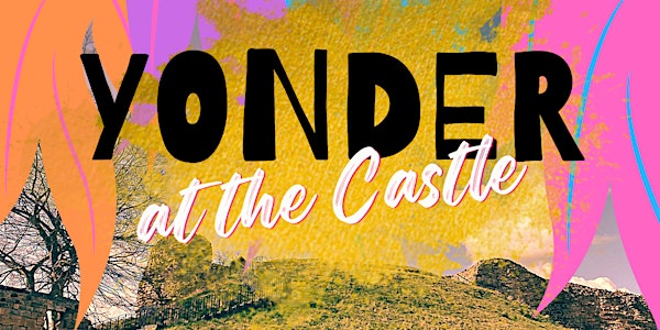 Yonder At The Castle