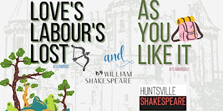 Huntsville Shakespeare: Love's Labour's Lost tickets