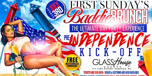 Baddie Brunch first Sundays ultimate day party Pre 4th of July experience