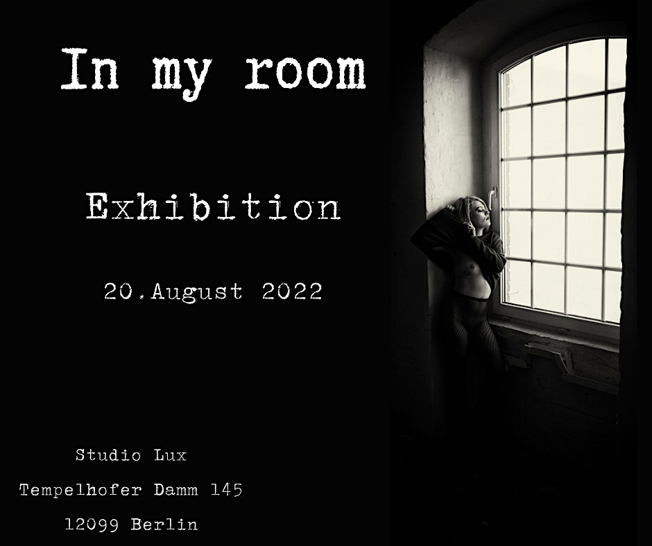 Exhibition " In My Room "