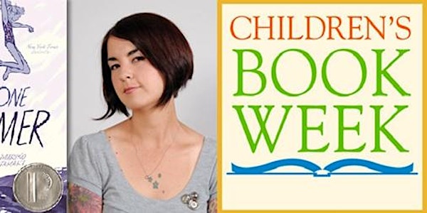 Children's Book Week 2017 a conversation with Mariko Tamaki