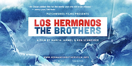 Free Screening of Los Hermanos/The Brothers  with LIVE Performance tickets