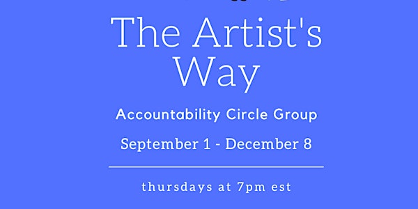 "The Artist's Way" Accountability Circle Group