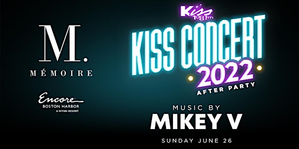 Kiss Concert After Party at Mémoire