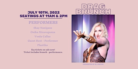 Copy of Party Queens @ El Cortez | Drag Brunch (July 10th - 11am Seating) tickets