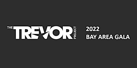 2022 Trevor Project Bay Area Gala tickets