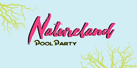 Natureland: Pool Party primary image